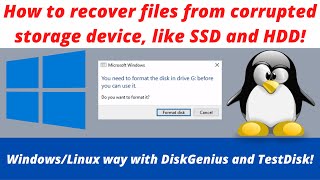 How to recover files from corrupted SSD HDD or USB flash drive WindowsLinux DiskGeniusTestDisk [upl. by Palestine]