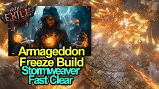 Armageddon CoF Comet Freeze Build  Fastest Clear Speed  Stormweaver  Path of Exile 2  Broken [upl. by Oiramat]