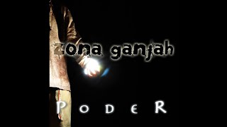 Zona Ganjah  Un Nuevo Día Poder 14 [upl. by Ellemrac]