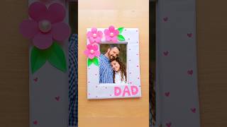 Fathers Day Photo Frame 🥰💖 fathersdaygift shorts gift photoframe handmadegiftfordad craft [upl. by Vadnee591]