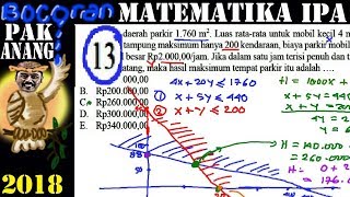 pembahasan bocoran pak anang un matematika ipa sma 2018 no 13 program linear spltv [upl. by Lilli]