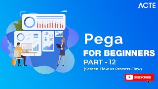 PEGA DEVELOPER  Understanding Screen Flow vs Process Flow  Part  12 [upl. by Einahpets]