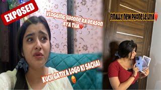 EXPOSED‼️Kuch Gatiya Logo ki sachai😡 Vlogging shodne ka reason kya tha💔😭 Vlog After 3 months 😓 [upl. by Loftis]