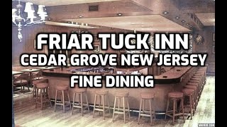 Friar Tuck Inn Cedar Grove New Jersey Vintage Photographs And Story [upl. by Yornoc]