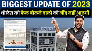 DHOLERA BIGGEST UPDATE OF 2023  अब दिखेंगी ऊँची ऊँची बिल्डिंग [upl. by Elamaj854]