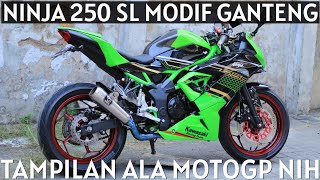 MODIF GANTENG NINJA 250 SL [upl. by Nairrod]