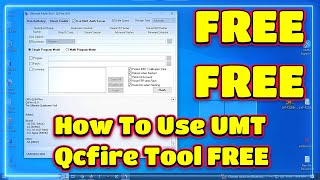 FREE UMT Tool Qcfire In Use  UMT Qcfire Installation  UMT Use In Hindi  UMT DONGLE FREE  UMT PRO [upl. by Justinian849]