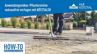 Pflastersteine unkrautfrei verfugen mit KÖTZTALER ColorType EP 103 Pflasterfuge Granit – KLB Kötztal [upl. by Yliram]