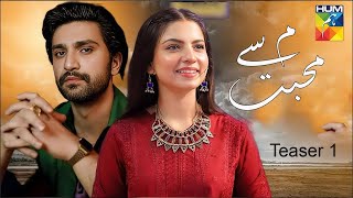 Meem Se Mohabat Teaser1 l Ahad Raza Mir l Dananeer Mubeen l Coming Soon Dramas [upl. by Bradney3]