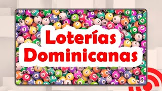 Loterías Dominicanas  ¡En vivo 24 horas [upl. by Demetre703]