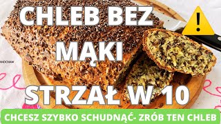 Chleb bez mąki z ziarnami Chcesz schudnąć zrób ten chleb [upl. by Ysak]