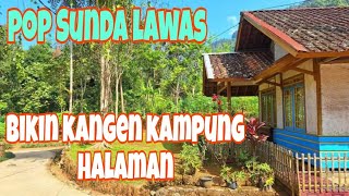 pop Sunda lawas bikin kangen kampung halamananakkampung77l6b [upl. by Tahp217]