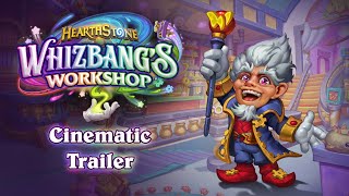 Whizbangs Workshop Cinematic  Hearthstone [upl. by Gaylene255]