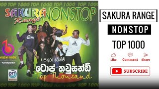 Sakura Range  Top 1000 Nonstop Full Album  Hashi Music [upl. by Par]