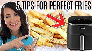 Top 5 Tips for PERFECT Air Fryer French Fries Homemade [upl. by Farmann851]