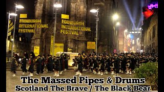 The Massed Pipes amp Drums  Scotland The Brave  The Black Bear [upl. by Lesko]