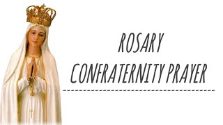 ROSARY CONFRATERNITY PRAYER  QUEEN OF THE MOST HOLY ROSARY AND MOTHER OF US ALL  ROSARY PRAYER [upl. by Agnella98]