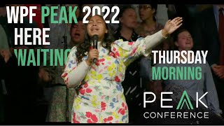 Here Waiting Live Covenant Worship WPF Youth PEAK Conference 2022 WORSHIP Holy Ghost Radio Music [upl. by Nomla]