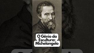 Michelangelo O Gênio da Escultura [upl. by Coats]