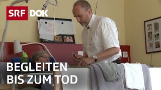 Der Sterbebegleiter  Palliativmedizin im Sterbehospiz  Reportage  SRF [upl. by Ivy]