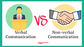 Verbal communication vs nonverbal communication [upl. by Rochelle]