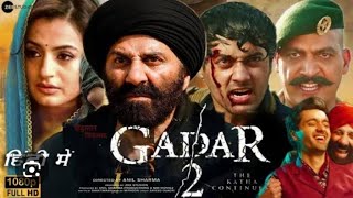 gadar 2 new 2024 released full hindi movie sunny deol new bollywood blockbuster movies 2024 [upl. by Claude]