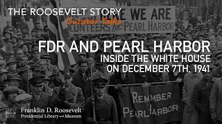 FDR and Pearl Harbor Inside the White House on December 7 1941  Curator Talk [upl. by Iy]