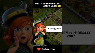 You Opened Coc After Years  clashofclans coc shorts shortsfeed [upl. by Blackman921]