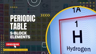 Periodic Table SBlock Elements [upl. by Emsoc]