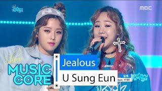 HOT U Sung Eun  Jealous 유성은  질투 Show Music core 20160430 [upl. by Rask]