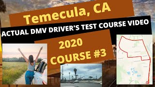 ACTUAL TEST ROUTE Temecula CA DMV Behind The Wheel Driver License Training Adult Education Course [upl. by Elimac]