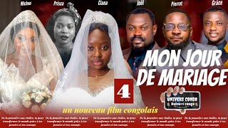 MON JOUR DE MARIAGE ÉPISODE 4 NOUVEAU FILM CONGOLAIS 2024 [upl. by Asenab]