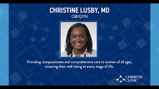 Meet Christine Lusby MD [upl. by Yramanna]