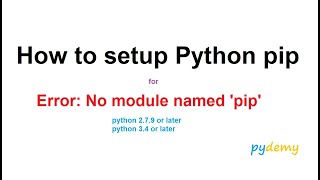 How to Setup Python PiP for errors  No module named pip [upl. by Hassin]