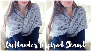 CROCHET THE KATRINE SONTAG SHAWL INSPIRED BY OUTLANDER  Crochet Easy Wrap Beginner Tutorial [upl. by Seumas]