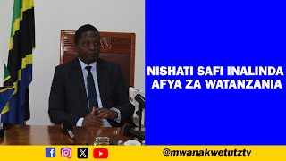 NISHATI SAFI INALINDA AFYA ZA WATANZANIA [upl. by Lewison]