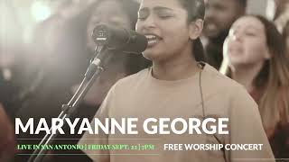 Maverick Citys MARYANNE GEORGE LIVE IN SAN ANTONIO  FRIDAY SEPTEMBER 22ND  7PM [upl. by Annyahs]