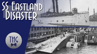 The SS Eastland Disaster [upl. by Enyamrahc]