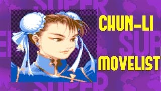 Super Street Fighter II Turbo  ChunLi Move List [upl. by Eirena930]