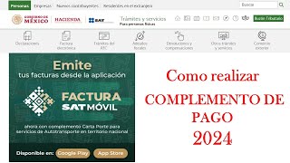 Complemento de Pago  SAT 2024  CFDI 40 [upl. by Eesac145]