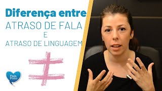 Diferença entre atraso de fala e atraso de linguagem [upl. by Ardnassac]