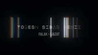 Falak  Ijazat Remix [upl. by Max817]