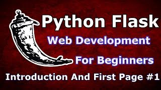 1 Python Flask Web Development Introduction [upl. by Corwin313]