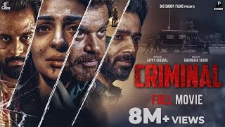 CRIMINAL Full Movie  Neeru Bajwa  Dheeraj Kumar  Prince Kanwaljit  Raghveer Boli [upl. by Remled]