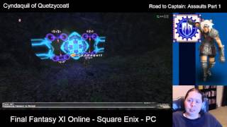 FFXI  Road to Captain Assaults Part 1  10062015 [upl. by Bauske]