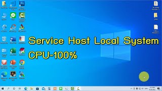 ปิดการทำงาน Service Host Local System  ที่ทำให้ CPU รัน 100  windows 10 [upl. by Einram]