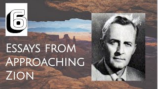 Essays from Approaching Zion by Hugh Nibley Lecture 6 But What Kind of Work [upl. by Libre]