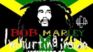 Bob marley  Im Hurting InsidelegendadoPTBR Edição e arteLucas Boás [upl. by Yetty]