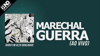 Marechal  Guerra [upl. by Nyladnarb]