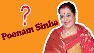 Who Is Poonam Sinha [upl. by Bary910]